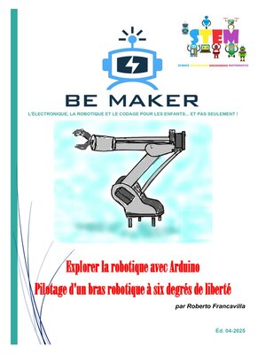 cover image of Explorer la robotique avec Arduino